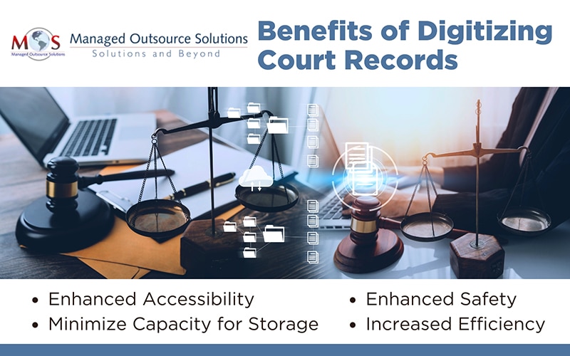 Benefits of Digitizing Court Records