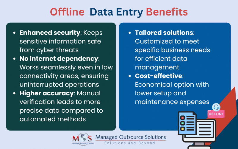 Offline Data Entry Benefits