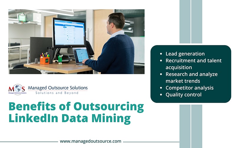 Benefits of Outsourcing LinkedIn Data Mining