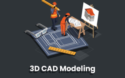 Enhancing Manufacturing Efficiency with Advanced 3D CAD Modeling